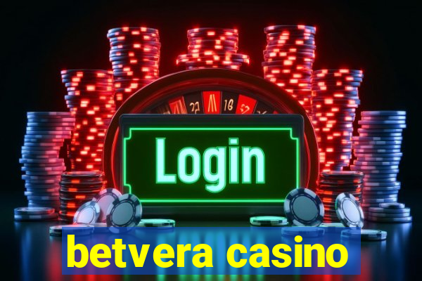 betvera casino