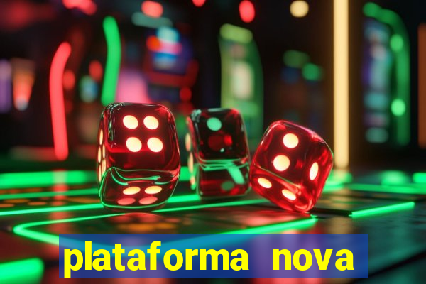 plataforma nova fortune tiger