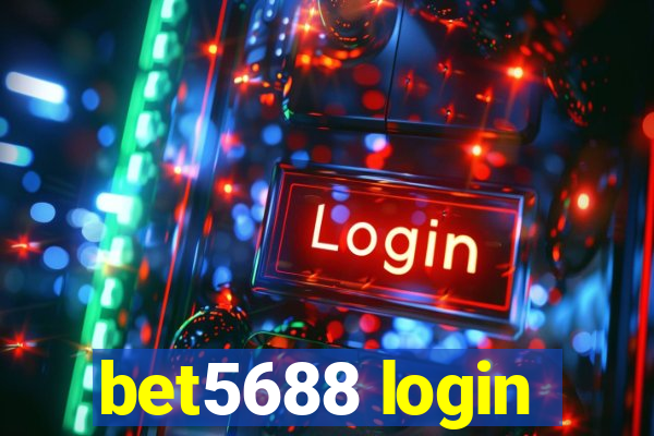 bet5688 login