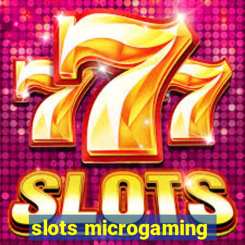 slots microgaming