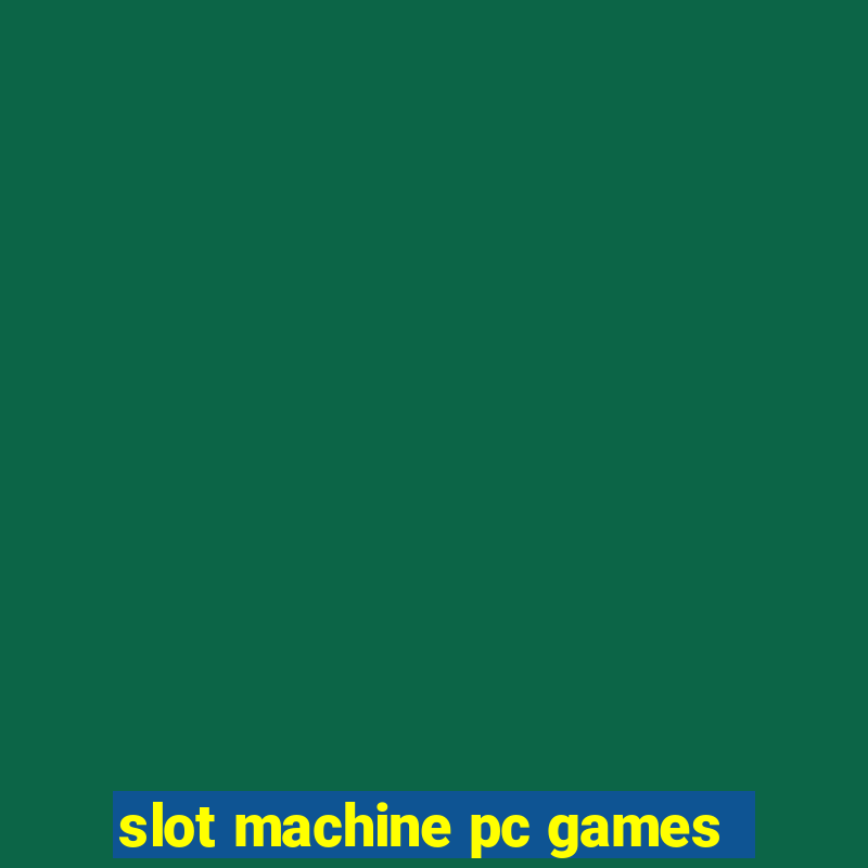 slot machine pc games