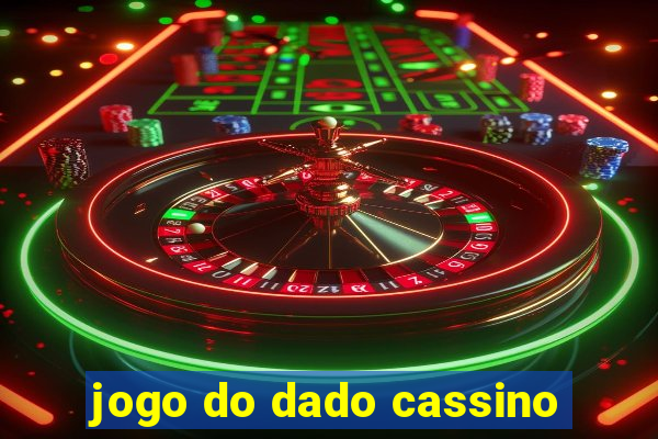 jogo do dado cassino