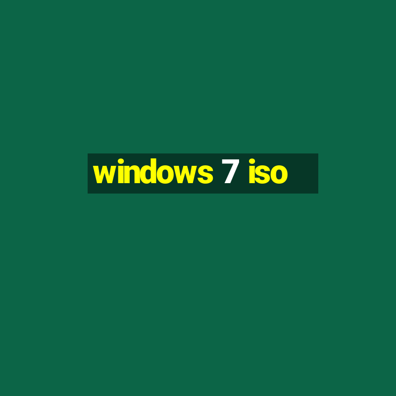 windows 7 iso