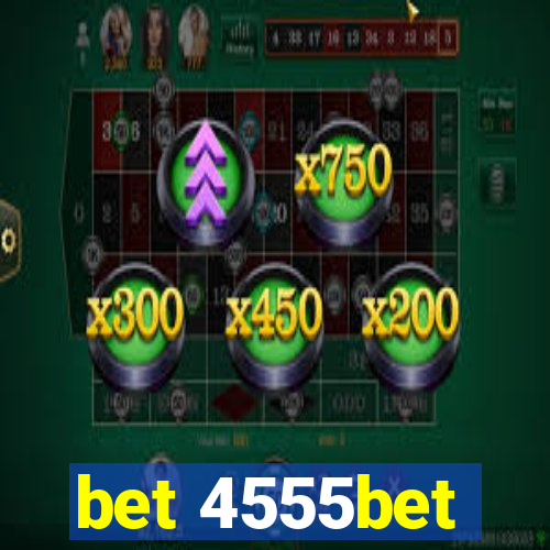 bet 4555bet