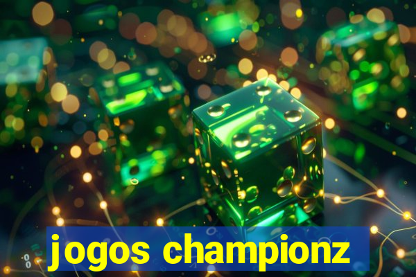 jogos championz