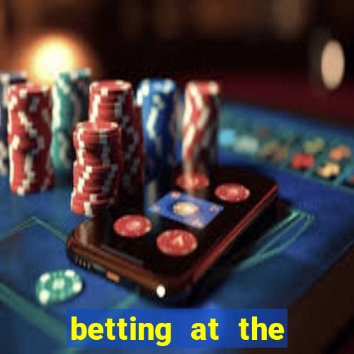 betting at the horse track