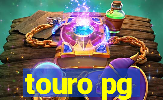 touro pg