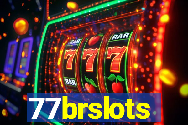 77brslots