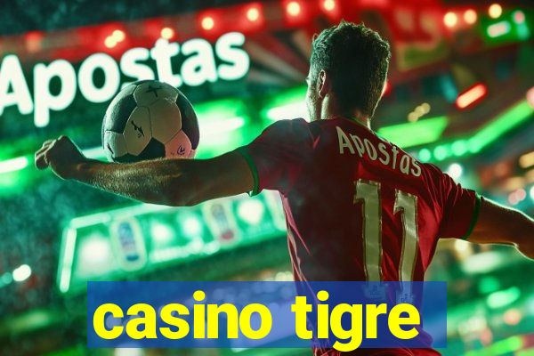 casino tigre