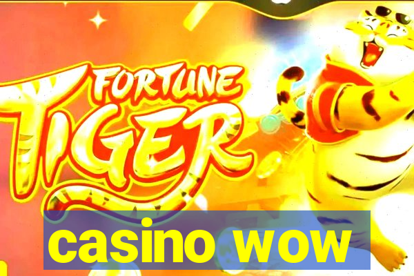 casino wow