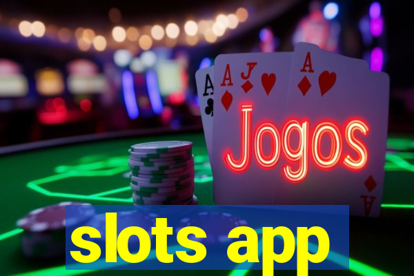 slots app