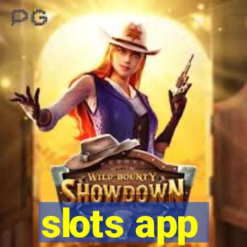 slots app