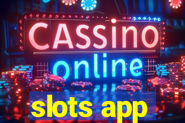 slots app