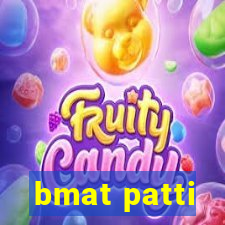 bmat patti