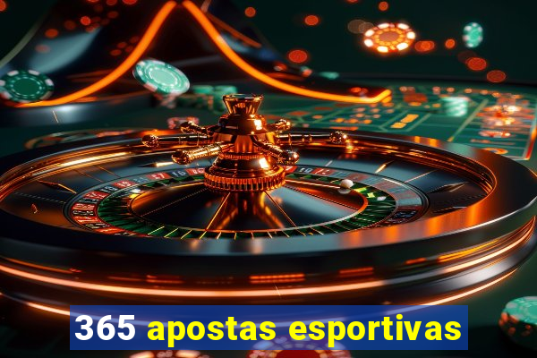 365 apostas esportivas