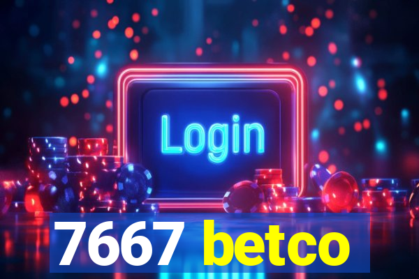 7667 betco