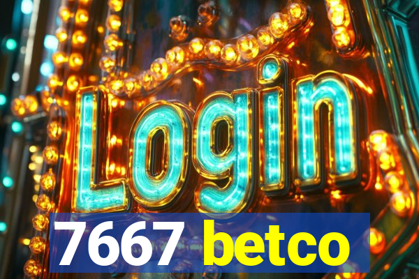 7667 betco