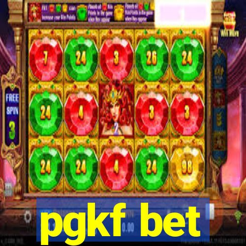 pgkf bet