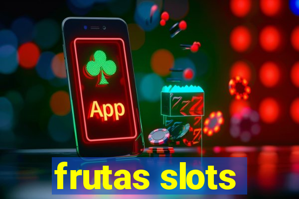 frutas slots