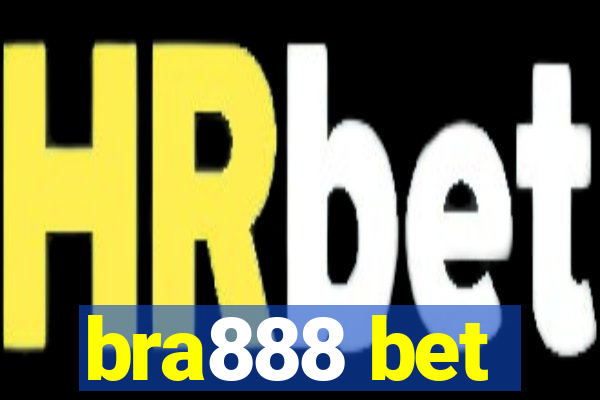 bra888 bet