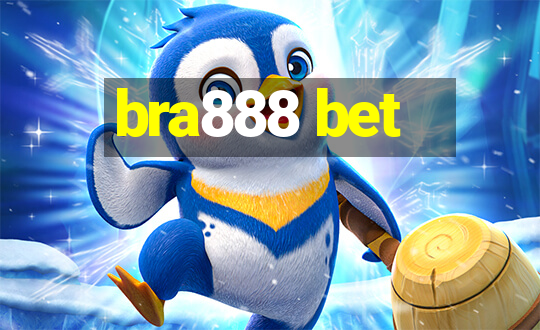 bra888 bet