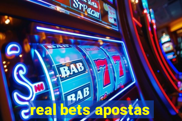 real bets apostas