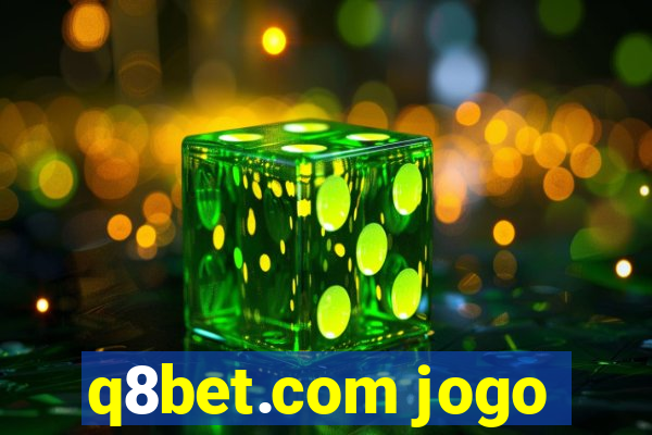 q8bet.com jogo