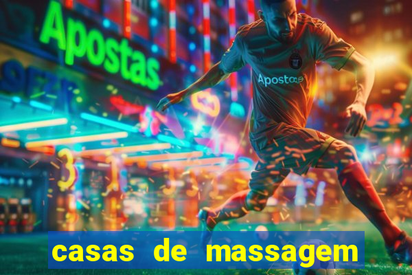 casas de massagem em porto alegre