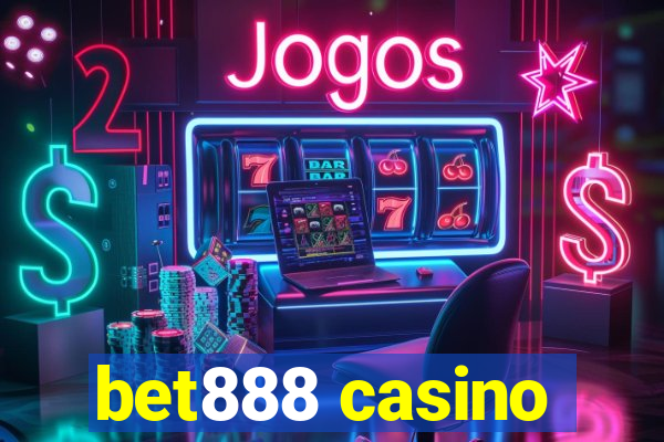 bet888 casino