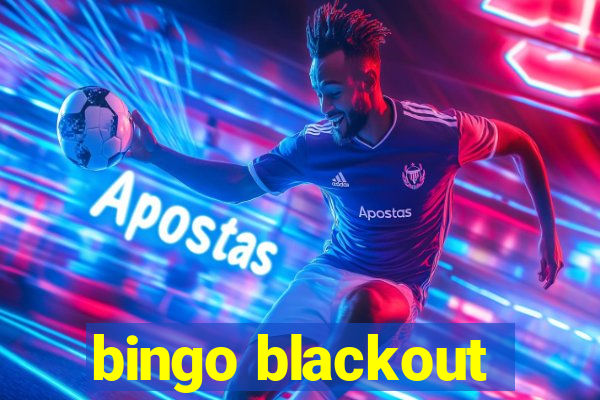 bingo blackout