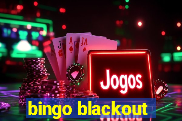 bingo blackout