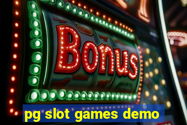 pg slot games demo