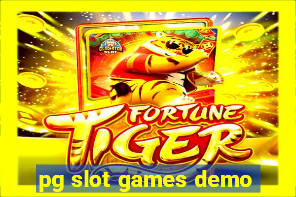 pg slot games demo