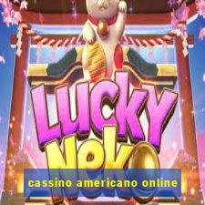 cassino americano online