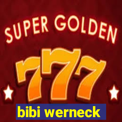 bibi werneck