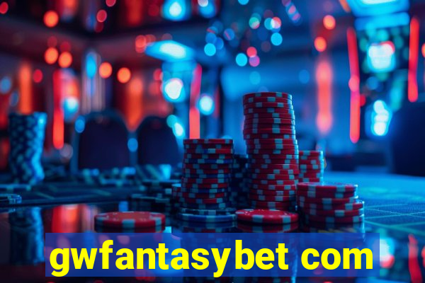 gwfantasybet com