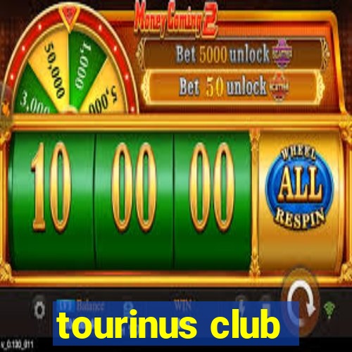 tourinus club