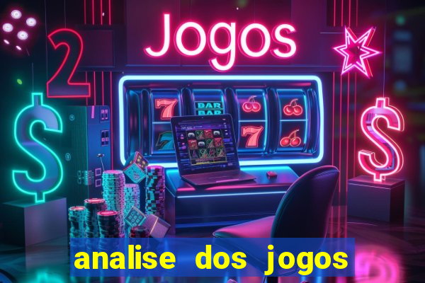 analise dos jogos de amanh?