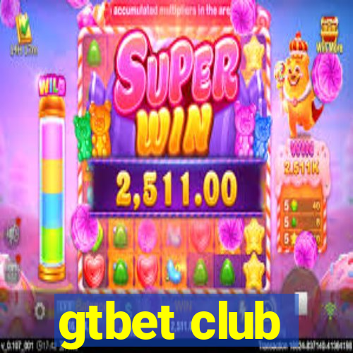 gtbet club