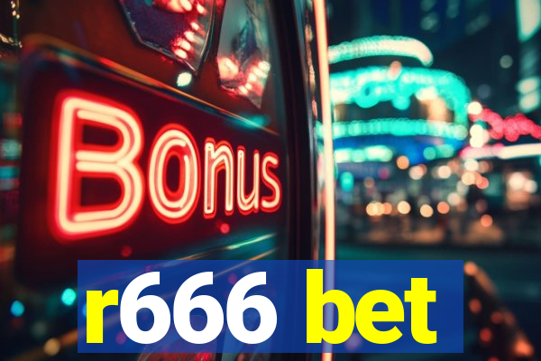 r666 bet