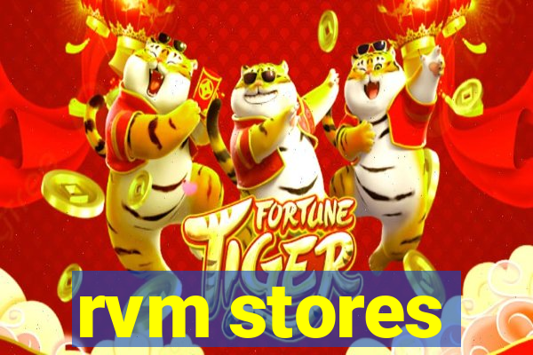 rvm stores