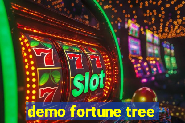 demo fortune tree