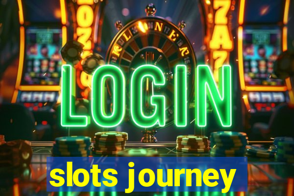 slots journey