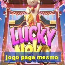 jogo paga mesmo