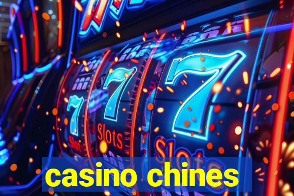 casino chines