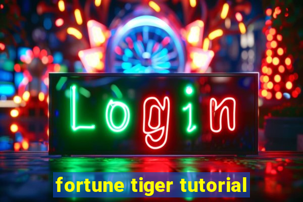 fortune tiger tutorial