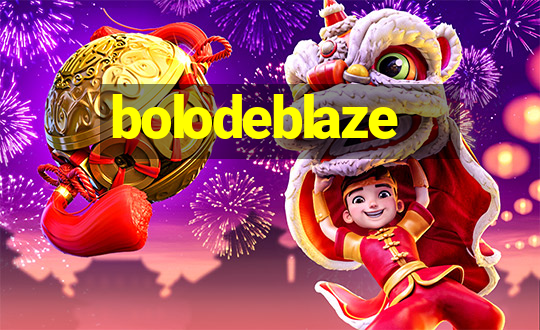 bolodeblaze