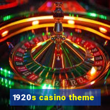 1920s casino theme