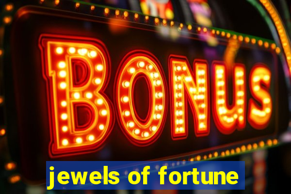 jewels of fortune