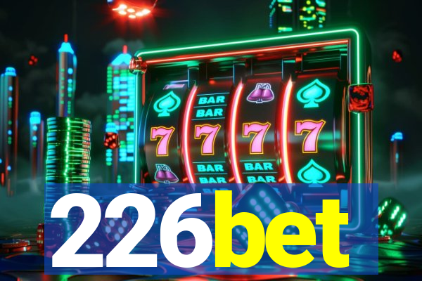 226bet